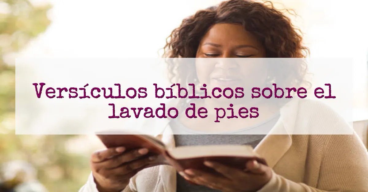 Versículos bíblicos sobre el lavado de pies