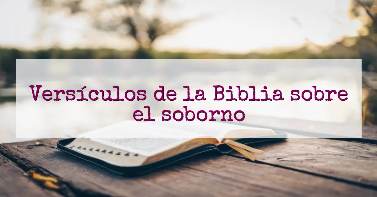 Versículos de la Biblia sobre el soborno