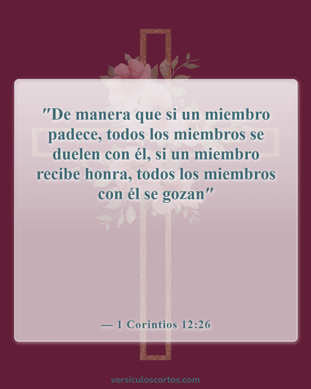 Versículos de la Biblia sobre los dones espirituales (1 Corintios 12:26)