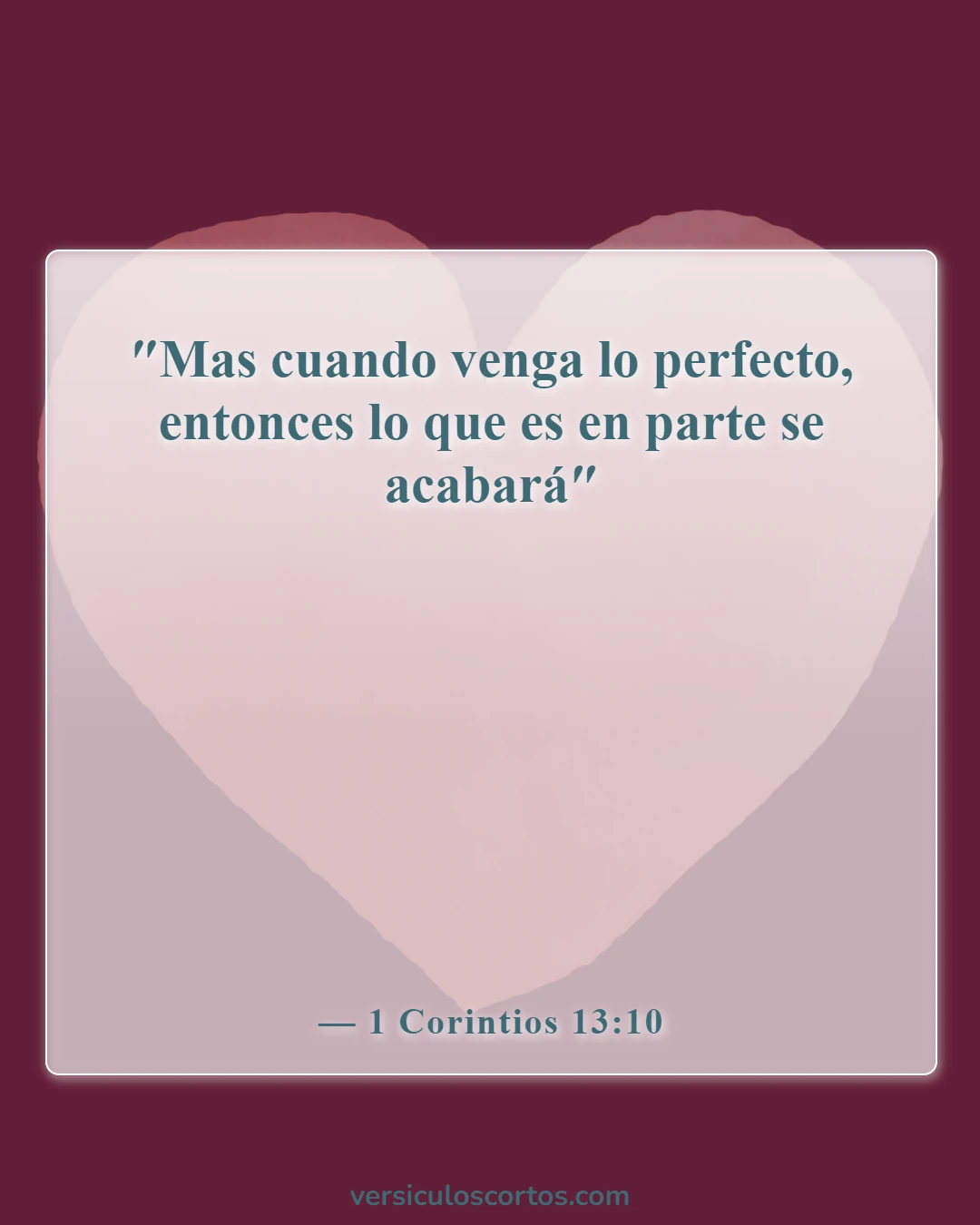 Versículos de la Biblia sobre los dones espirituales (1 Corintios 13:10)