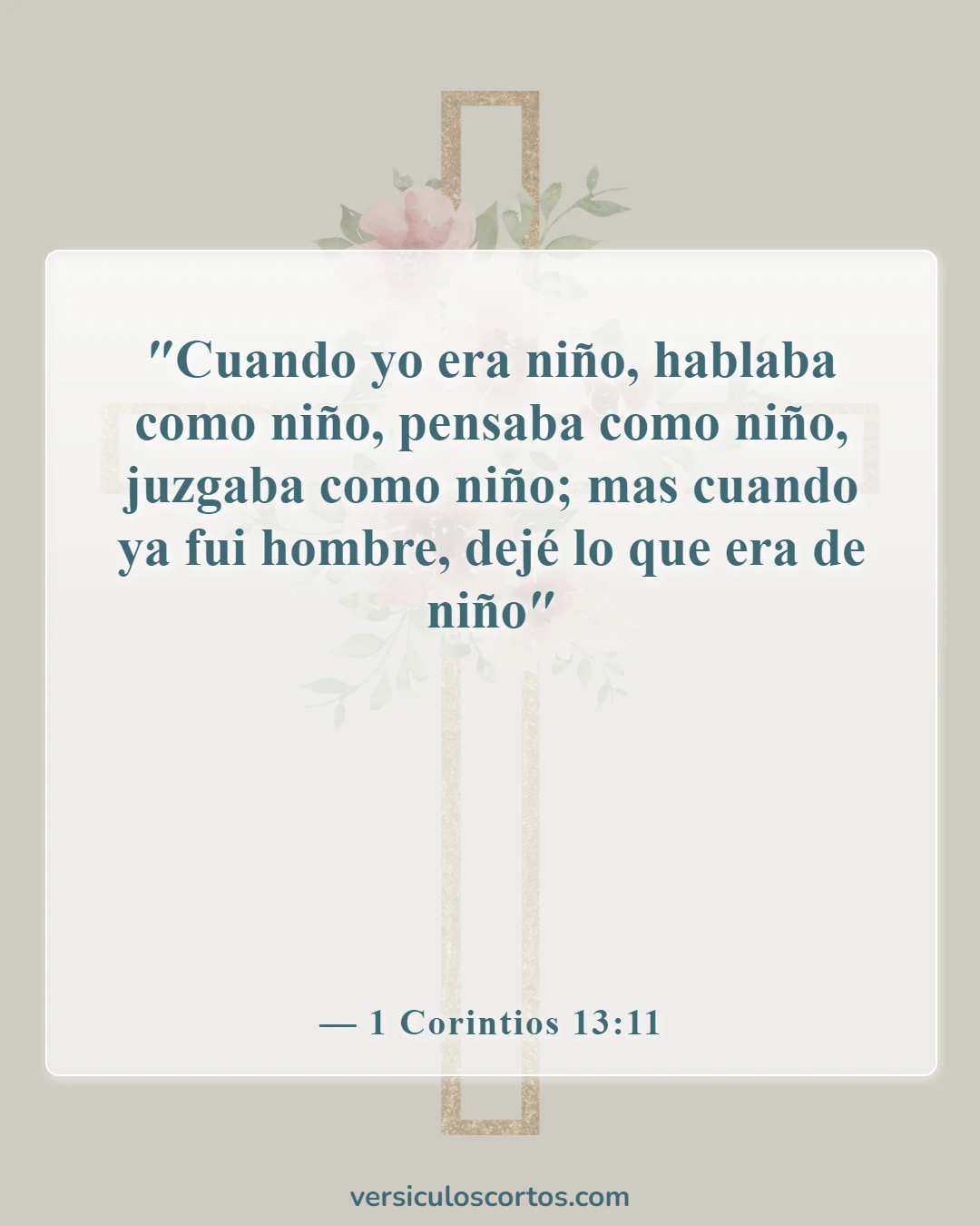 Versículos de la Biblia sobre los dones espirituales (1 Corintios 13:11)