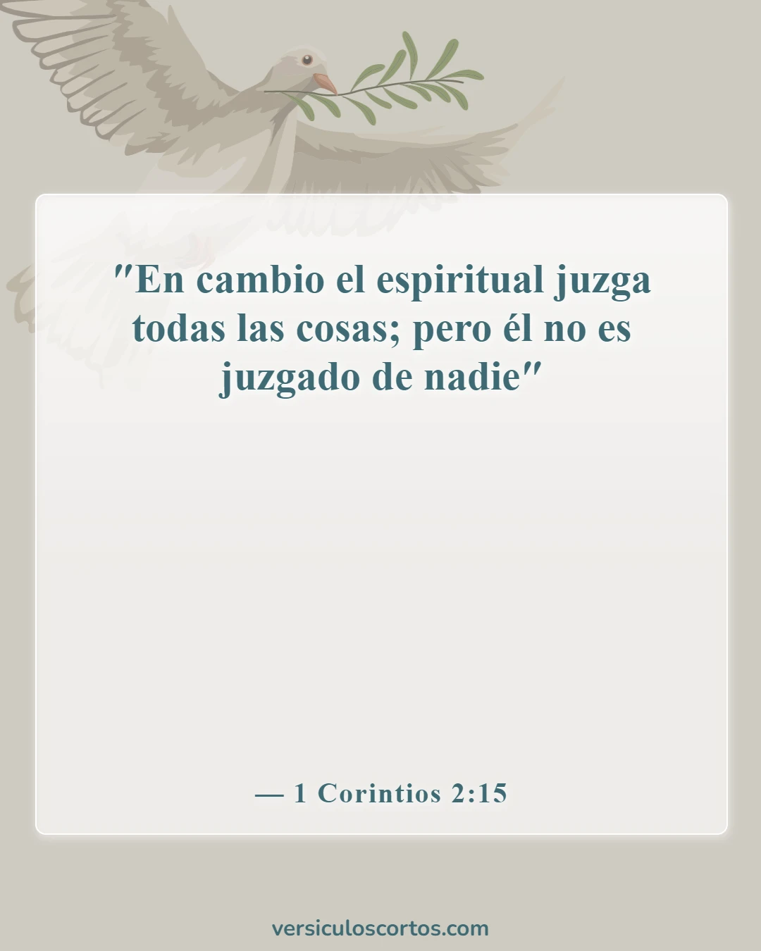 Versículos bíblicos sobre el cristiano carnal (1 Corintios 2:15)