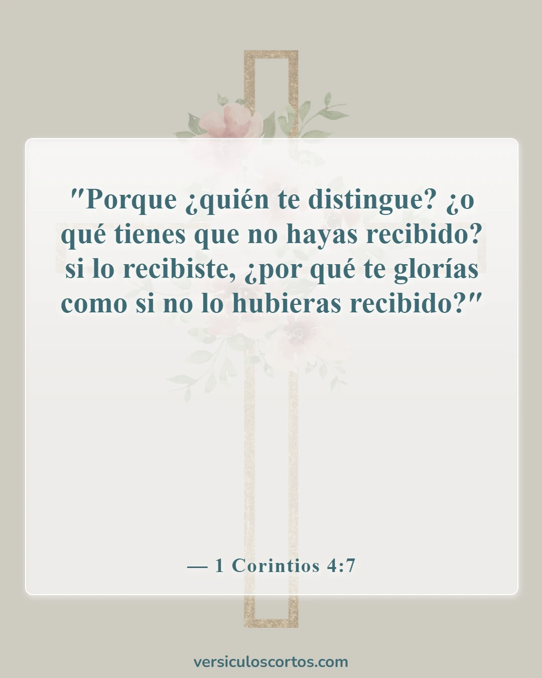 Versículos de la Biblia sobre los que buscan atención (1 Corintios 4:7)
