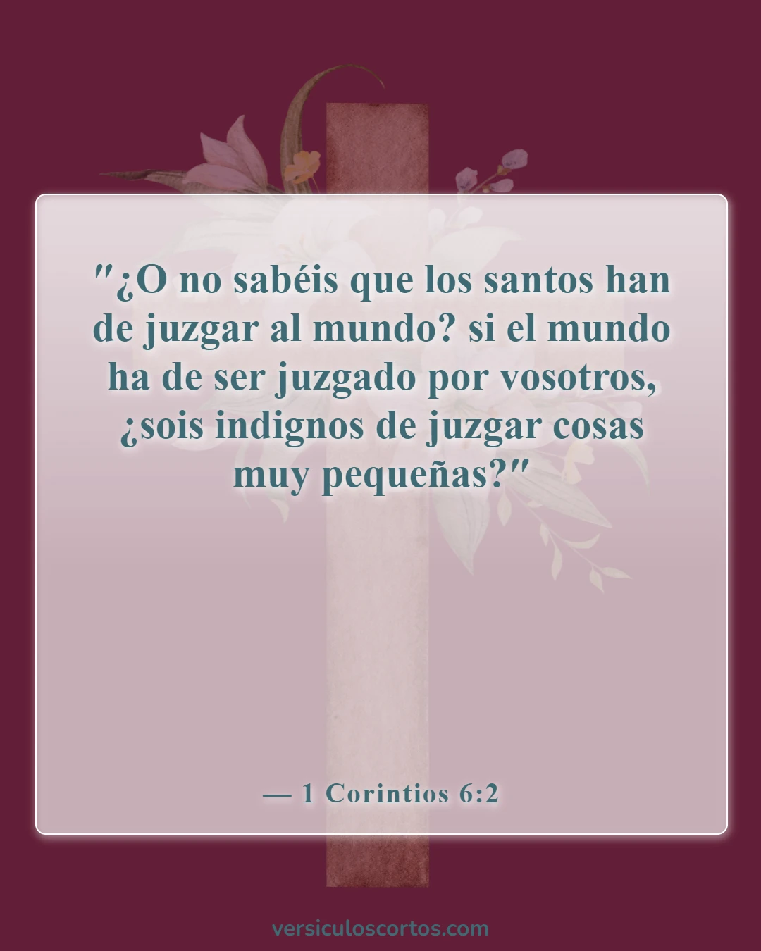 Versículos de la Biblia sobre juzgar a los demás (1 Corintios 6:2)
