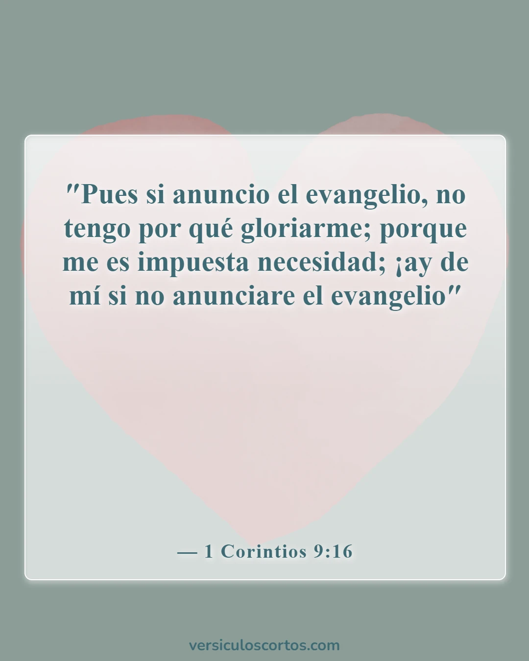Versículos de la Biblia sobre Dios llamando a las personas (1 Corintios 9:16)