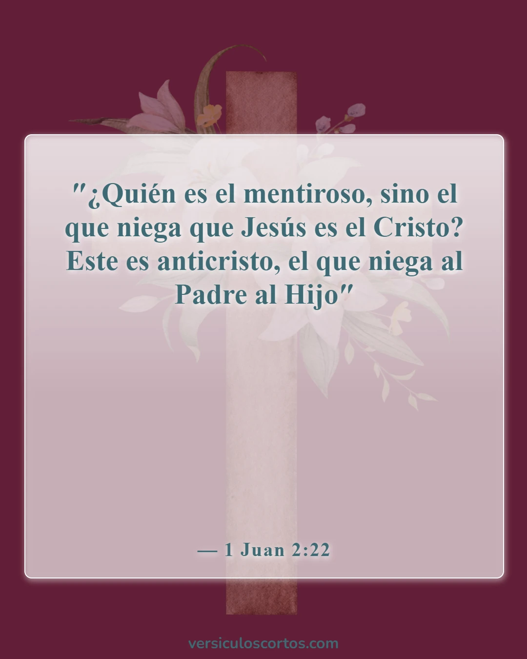 Versículos de la Biblia sobre los ateos (1 Juan 2:22)