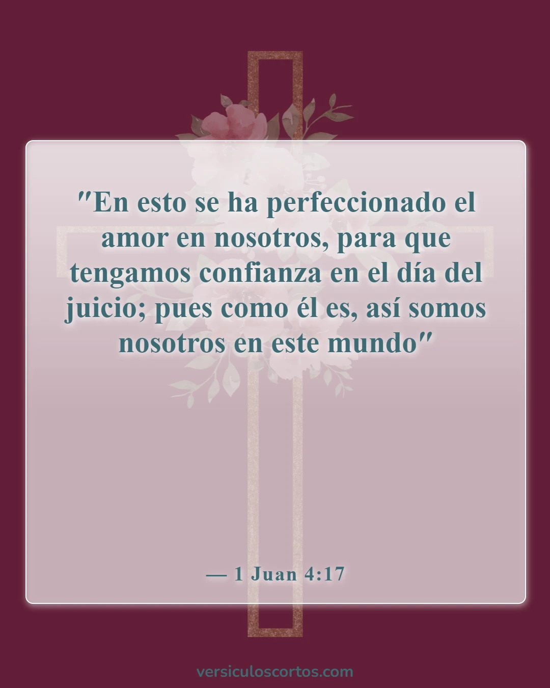 Versículos bíblicos sobre el juicio (1 Juan 4:17)