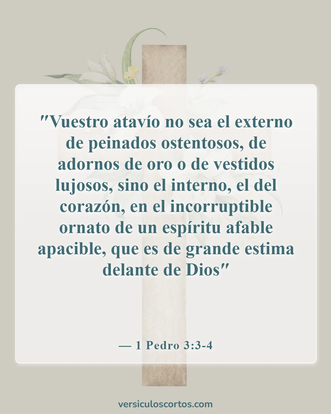 Versículos bíblicos sobre la mujer virtuosa (1 Pedro 3:3-4)
