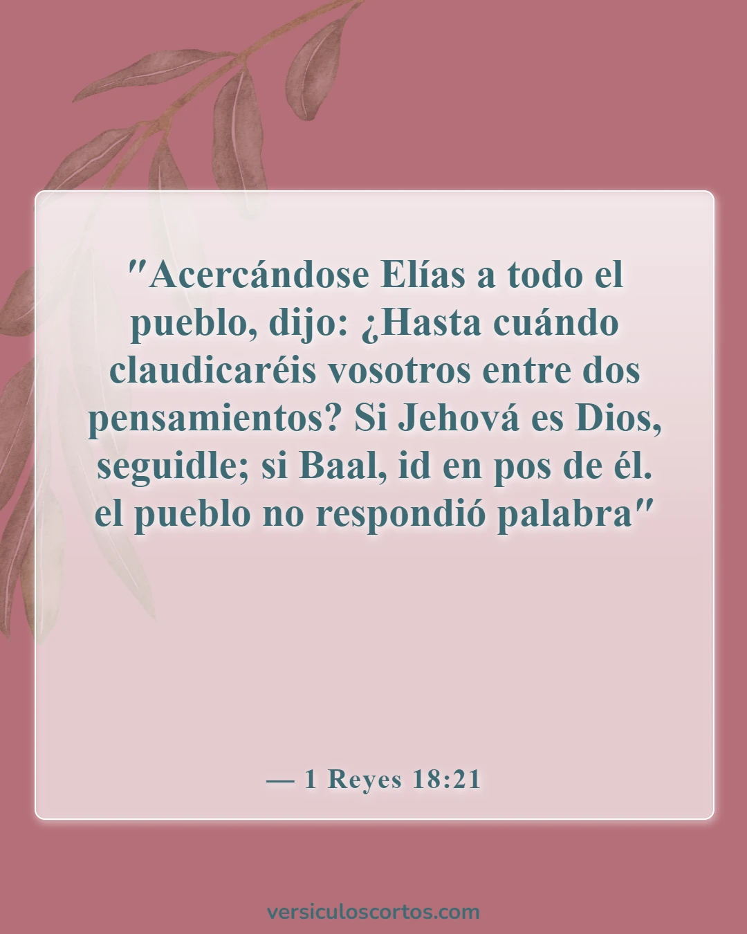 Versículos bíblicos sobre falsos dioses (1 Reyes 18:21)