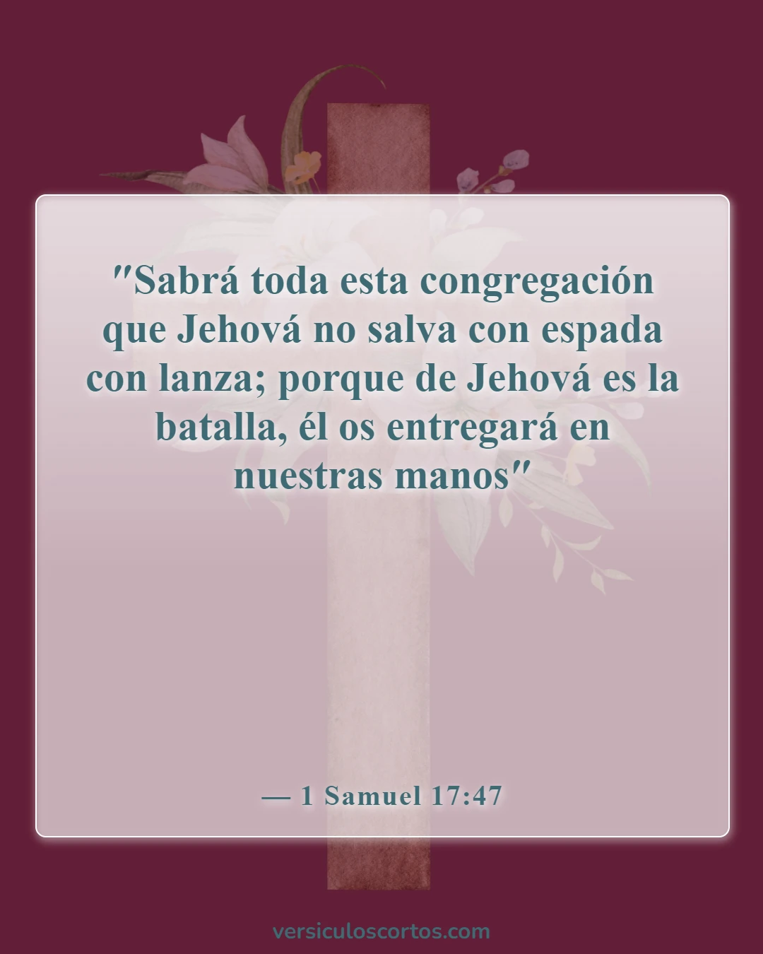 Versículos de la Biblia sobre la victoria en Cristo (1 Samuel 17:47)