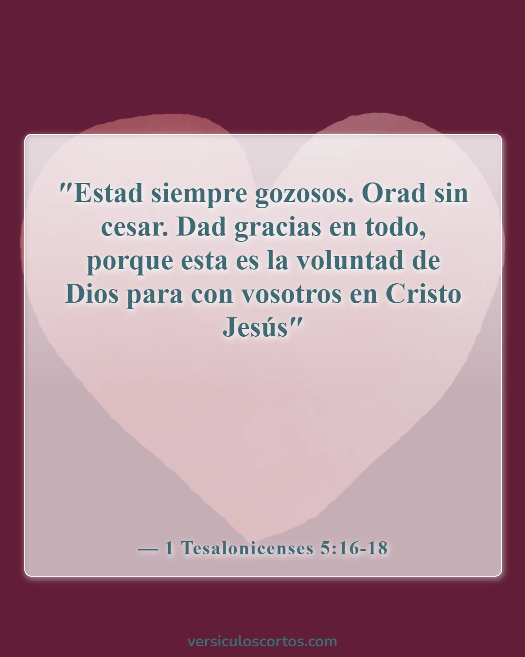 Versículos de la Biblia para parejas en tiempos difíciles (1 Tesalonicenses 5:16-18)