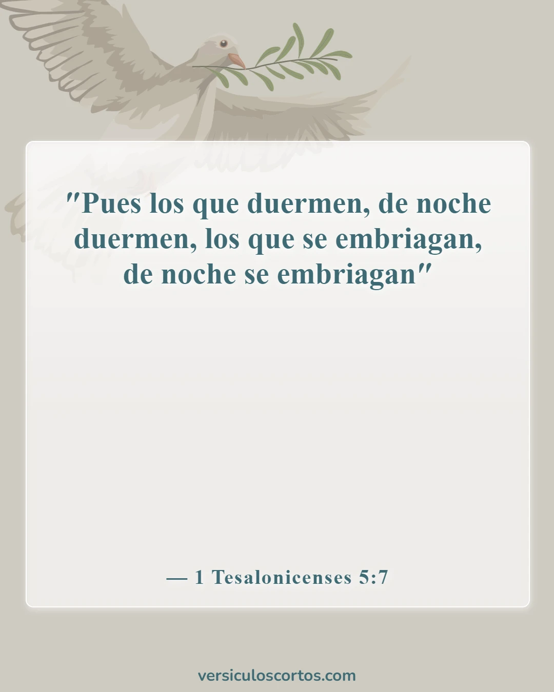 Versículos de la Biblia sobre el consumo de alcohol (1 Tesalonicenses 5:7)