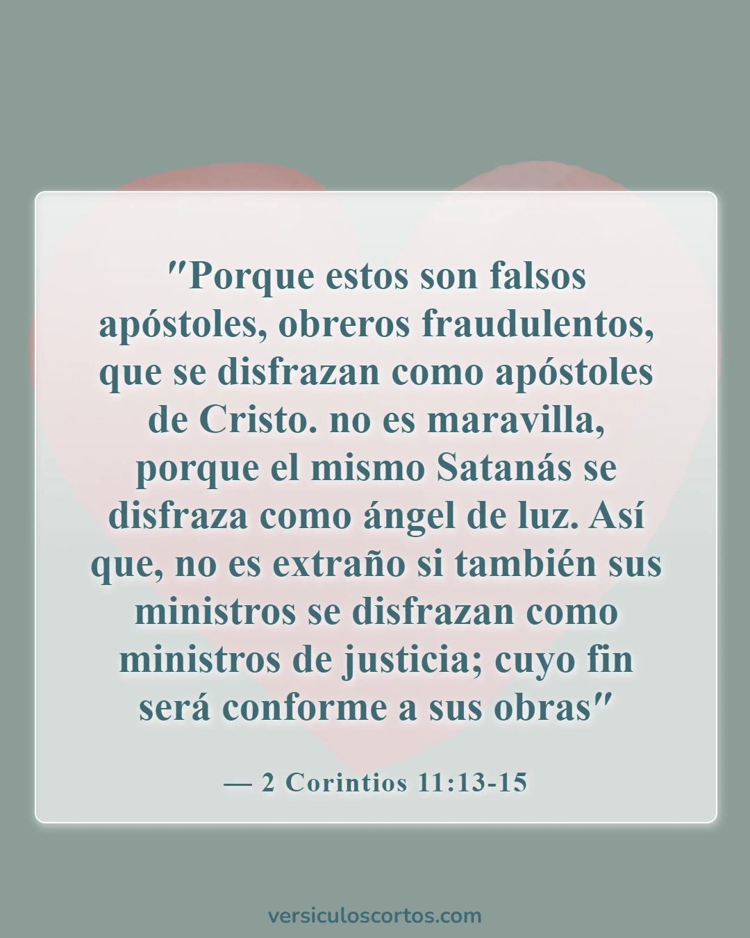 Versículos de la Biblia sobre las malas influencias (2 Corintios 11:13-15)