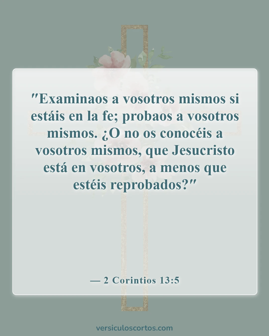 Versículos bíblicos sobre dejar la iglesia (2 Corintios 13:5)