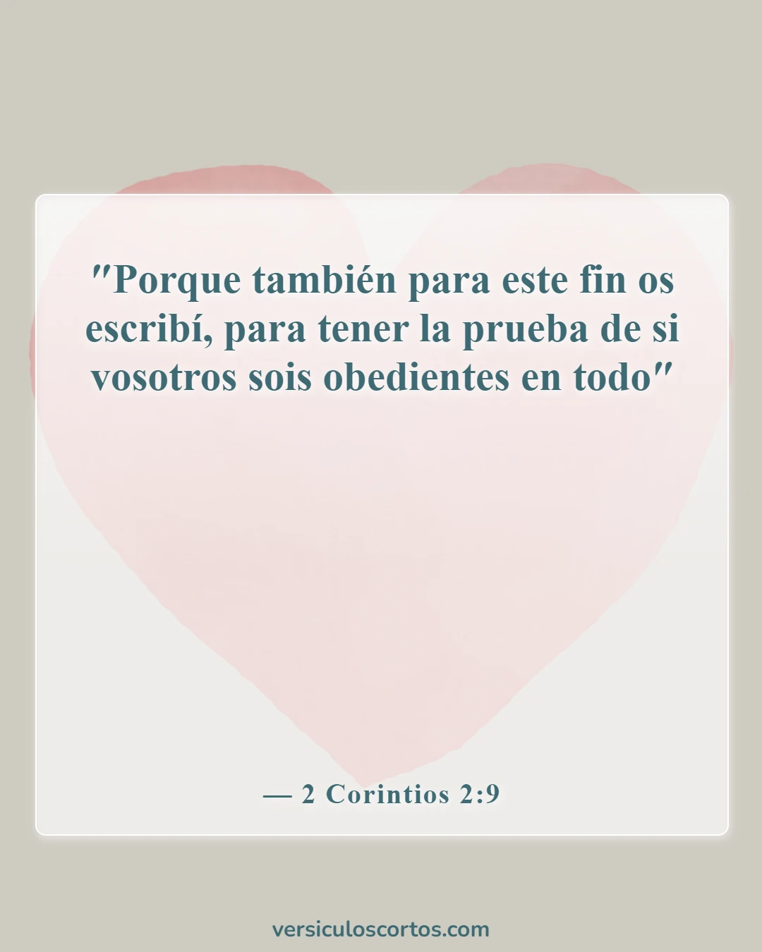 Versículos bíblicos sobre la obediencia a Dios (2 Corintios 2:9)