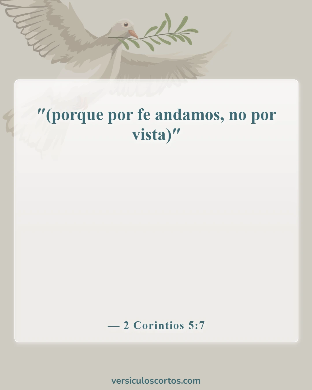 Versículos de la Biblia sobre salir con un no creyente (2 Corintios 5:7)