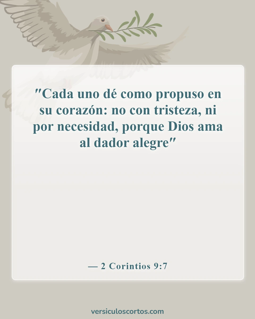 Versículos de la Biblia sobre la compasión hacia los demás (2 Corintios 9:7)