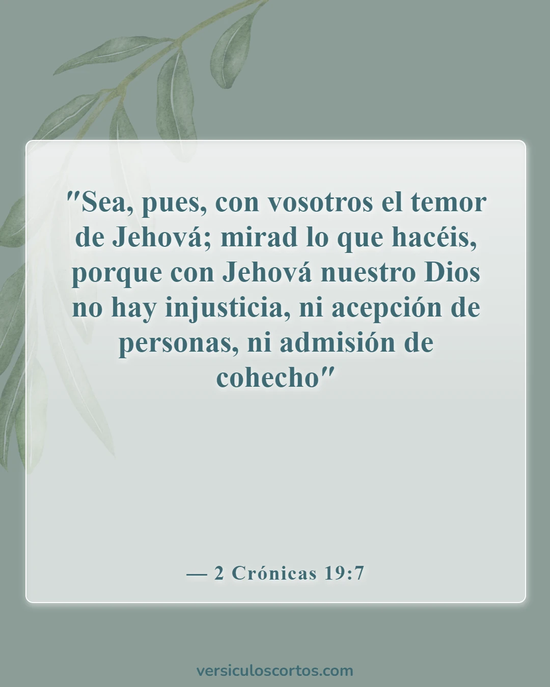 Versículos de la Biblia sobre el soborno (2 Crónicas 19:7)
