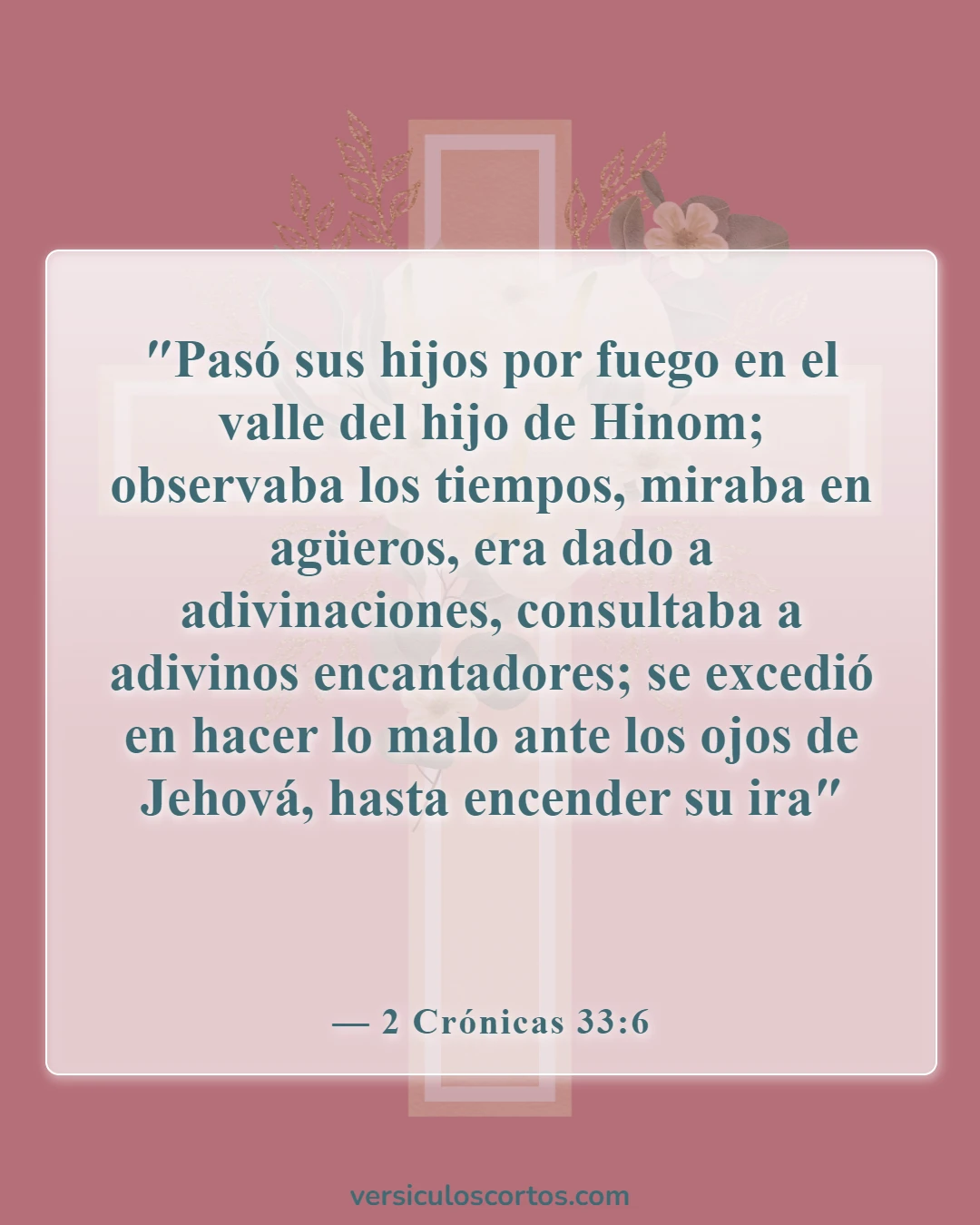 Versículos de la Biblia sobre la magia negra (2 Crónicas 33:6)
