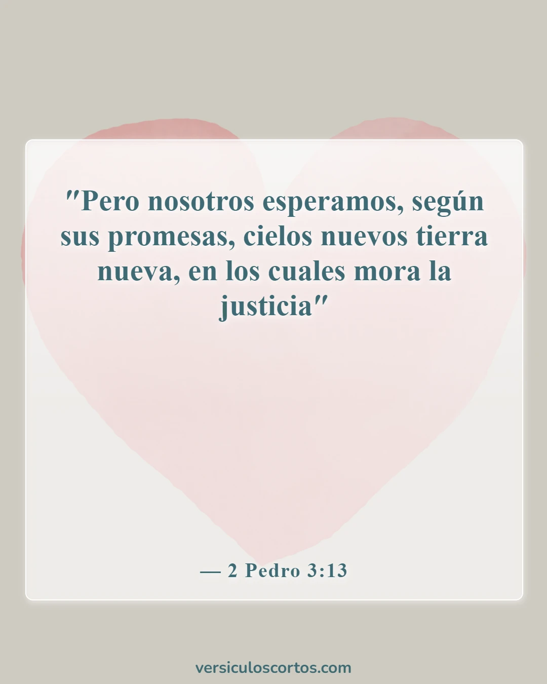Versículos bíblicos sobre el fin del mundo (2 Pedro 3:13)