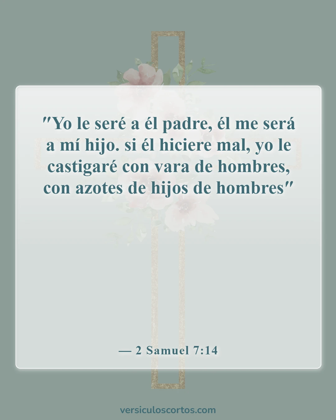 Versículos de la Biblia sobre el trabajo infantil (2 Samuel 7:14)