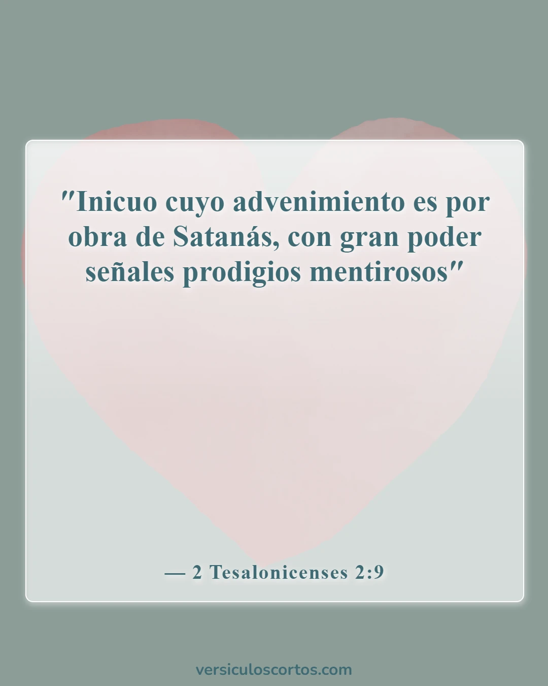 Versículos bíblicos sobre el Anticristo (2 Tesalonicenses 2:9)