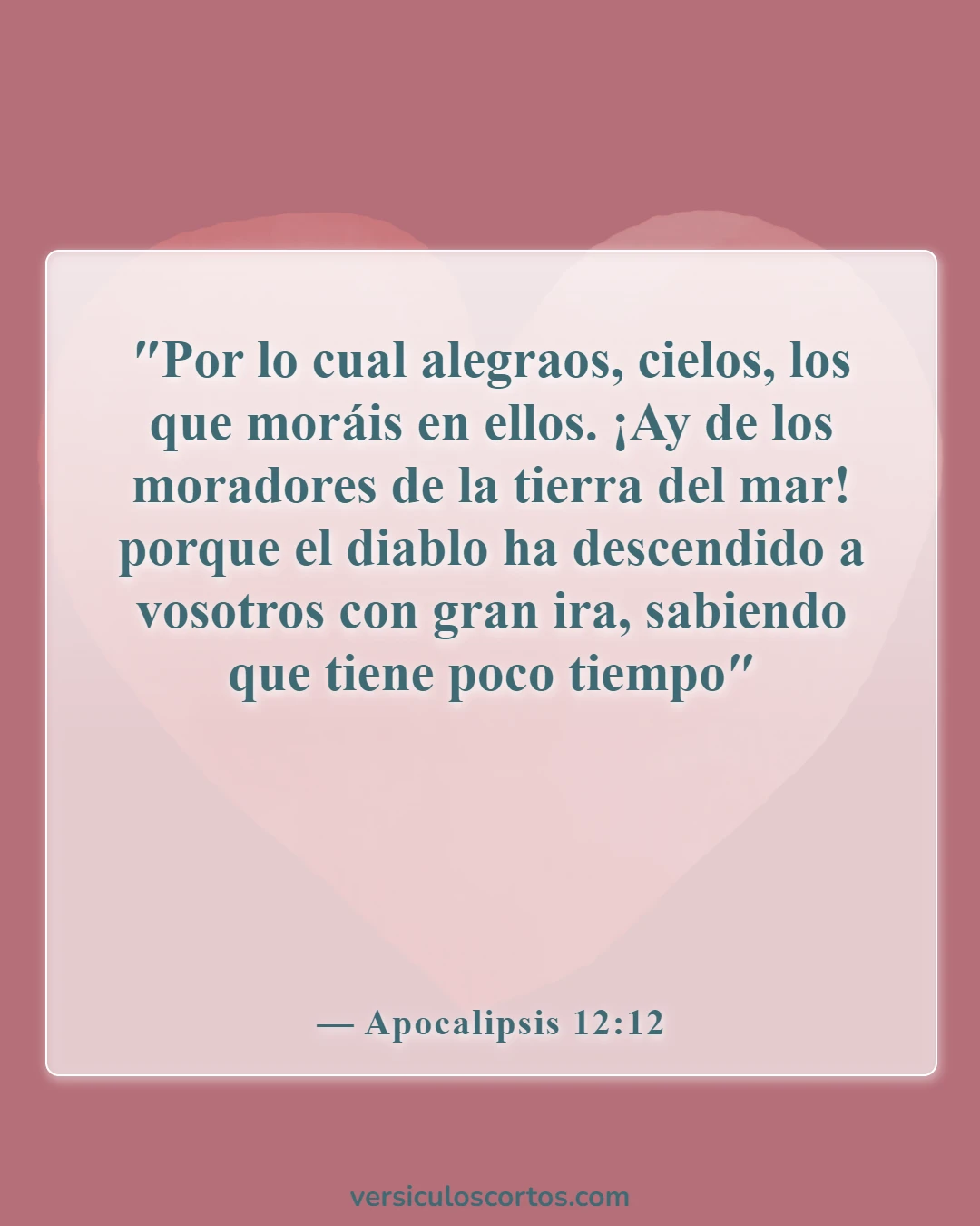 Versículos bíblicos sobre el fin de los tiempos (Apocalipsis 12:12)