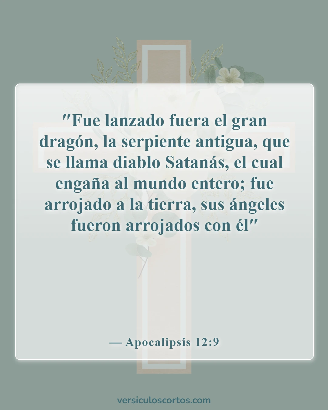 Versículos bíblicos sobre el fin de los días (Apocalipsis 12:9)