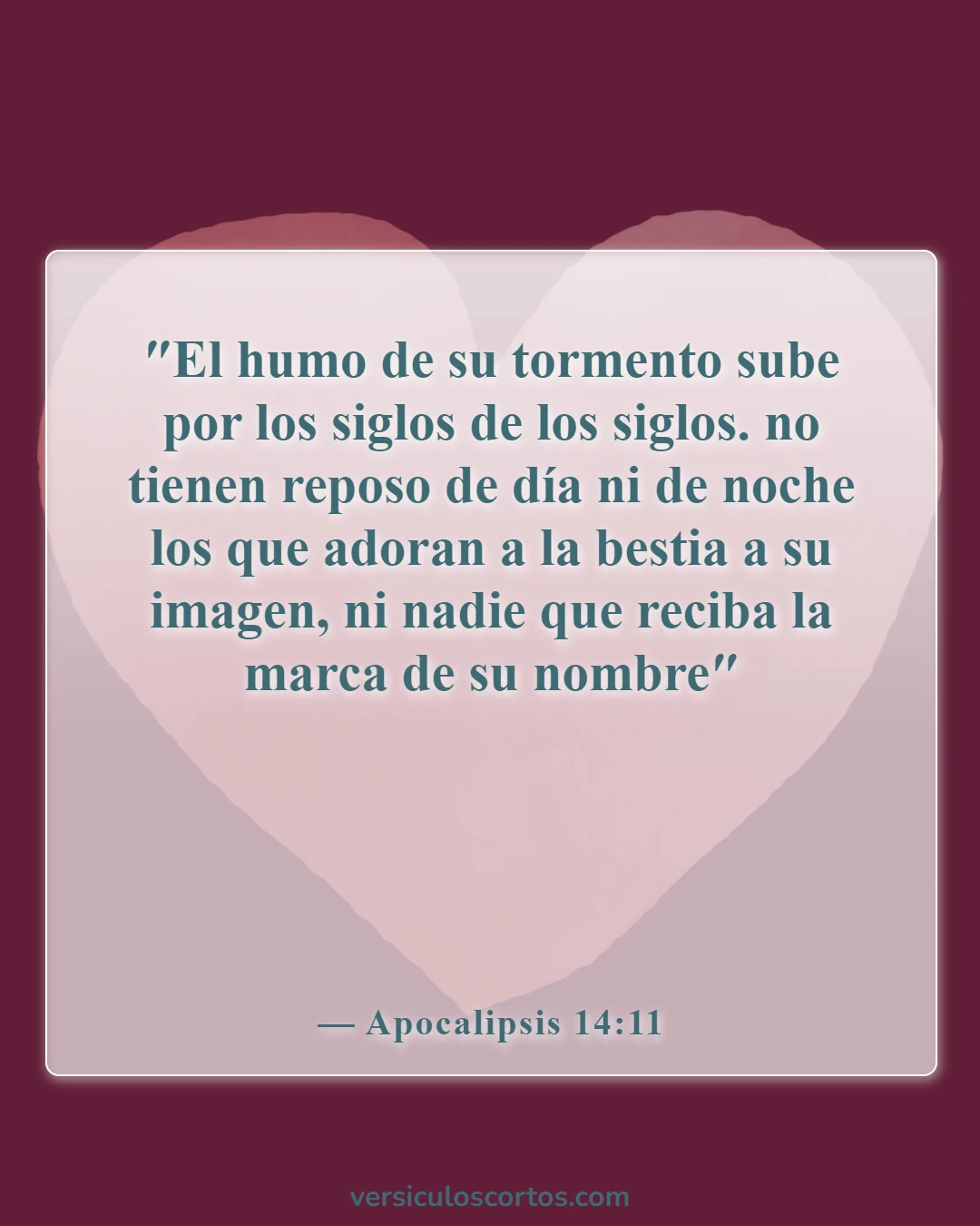 Versículos de la Biblia sobre las puertas del infierno (Apocalipsis 14:11)