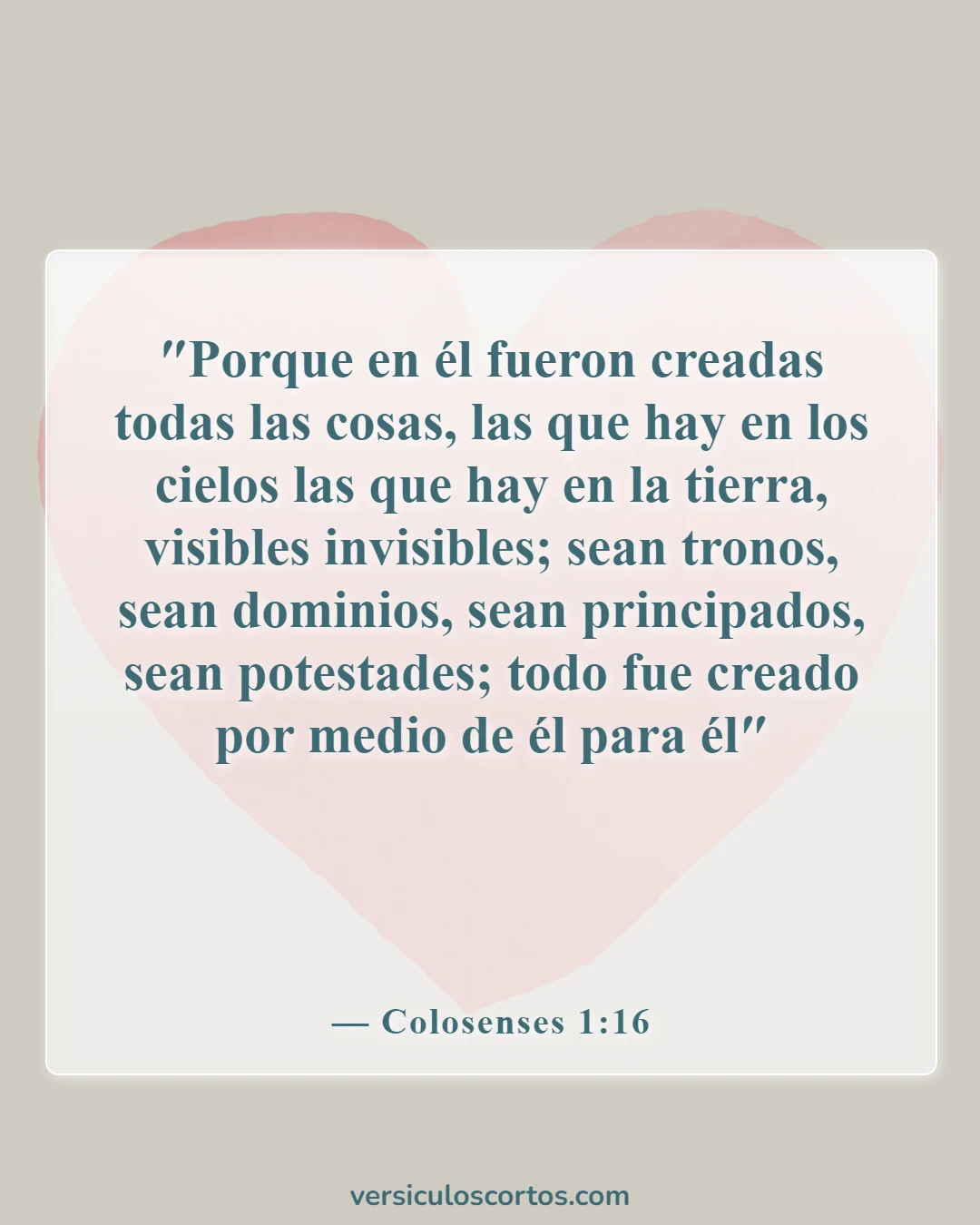 Versículos de la Biblia sobre Jesús como imagen de Dios (Colosenses 1:16)
