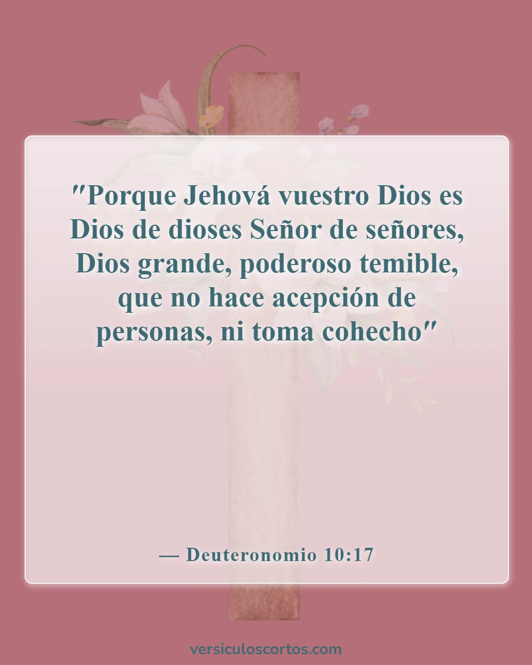 Versículos de la Biblia sobre el Dios asombroso (Deuteronomio 10:17)