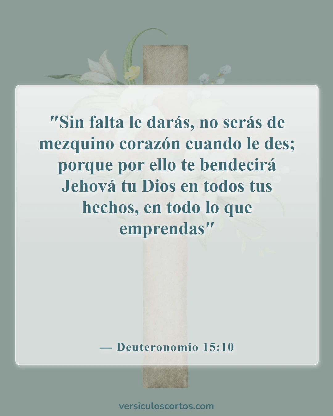 Versículos de la Biblia sobre el trabajo del hombre (Deuteronomio 15:10)