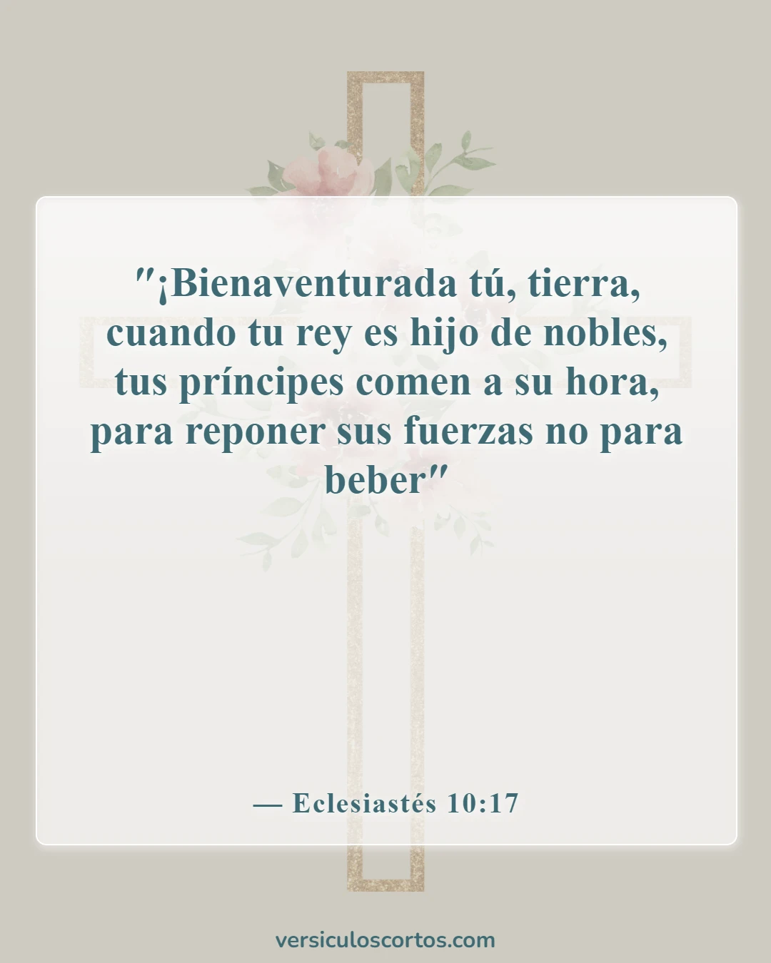 Versículos de la Biblia sobre el consumo de alcohol (Eclesiastés 10:17)