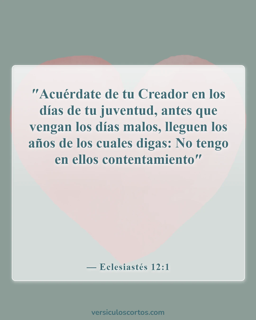 Versículos de la Biblia sobre padres e hijos (Eclesiastés 12:1)