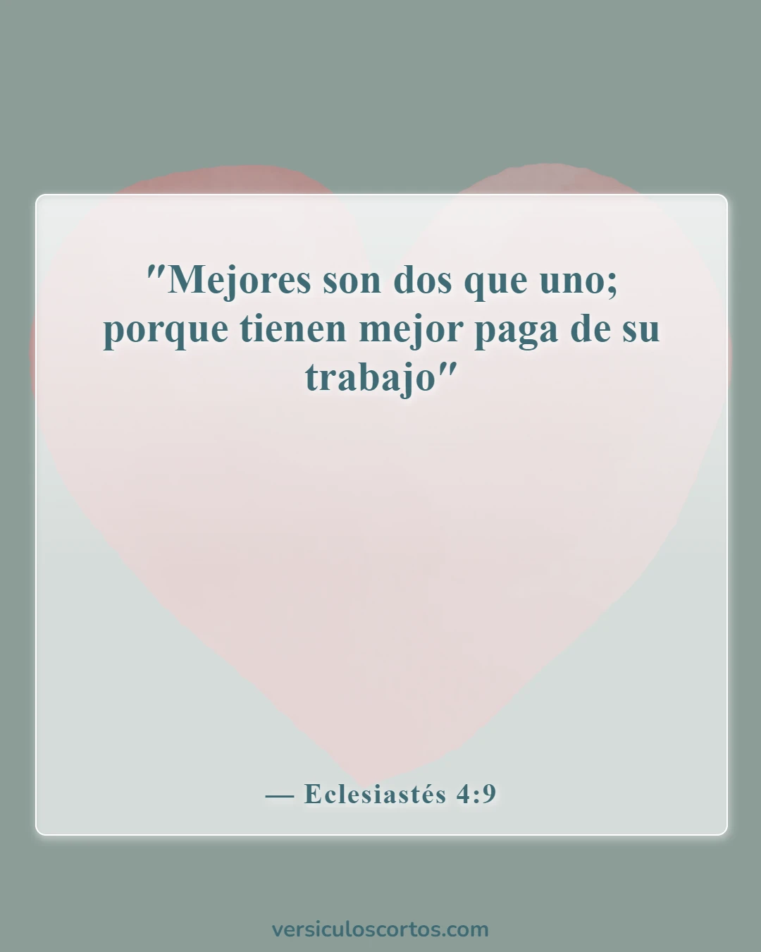 Versículos de la Biblia sobre el abuso en un matrimonio (Eclesiastés 4:9)