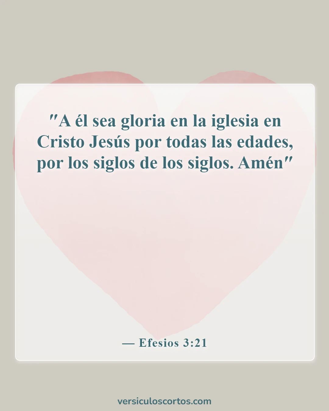 Versículos bíblicos sobre la exaltación de Cristo (Efesios 3:21)