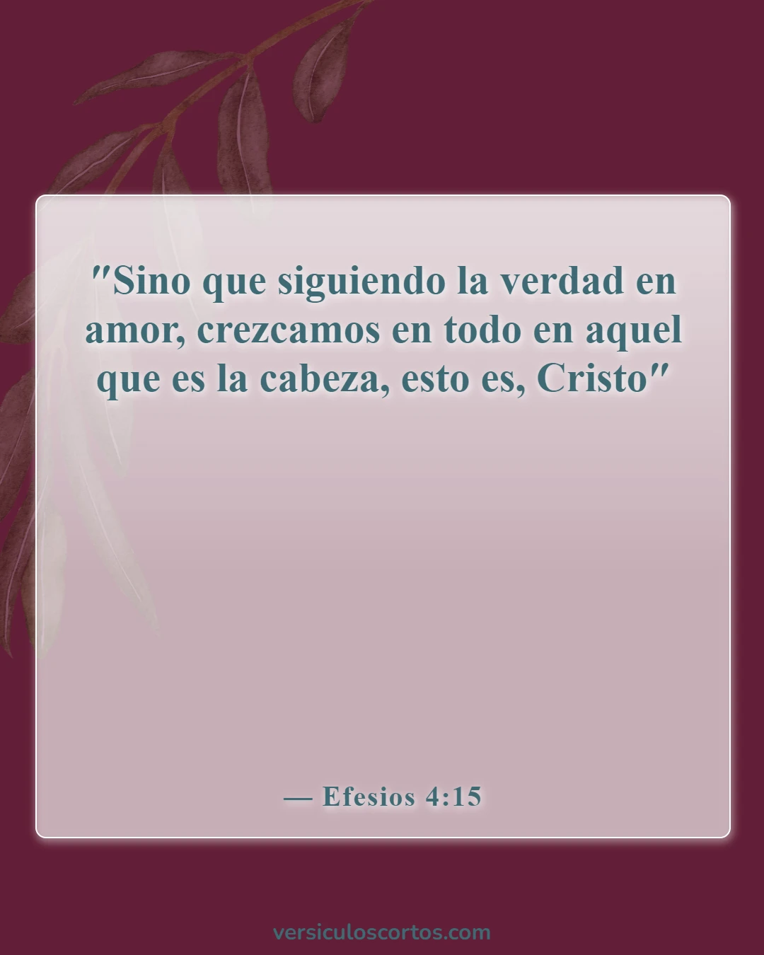 Versículos de la Biblia sobre el Crecimiento Espiritual (Efesios 4:15)