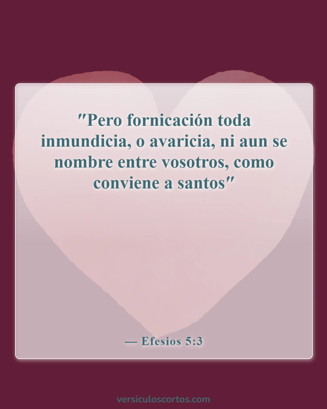 Versículos de la Biblia sobre las tentaciones (Efesios 5:3)