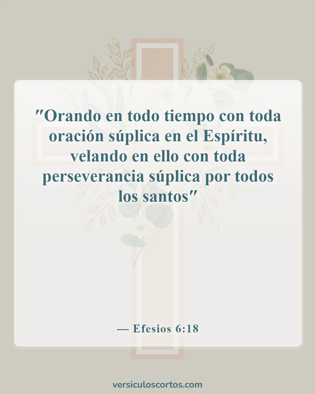 Versículos bíblicos sobre el poder de la oración (Efesios 6:18)