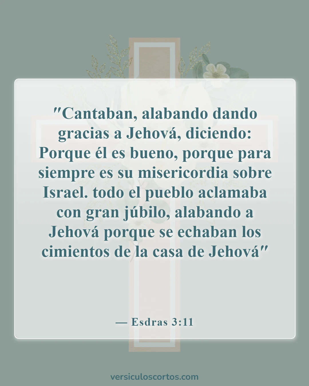 Versículos de la Biblia sobre bailar en la iglesia (Esdras 3:11)