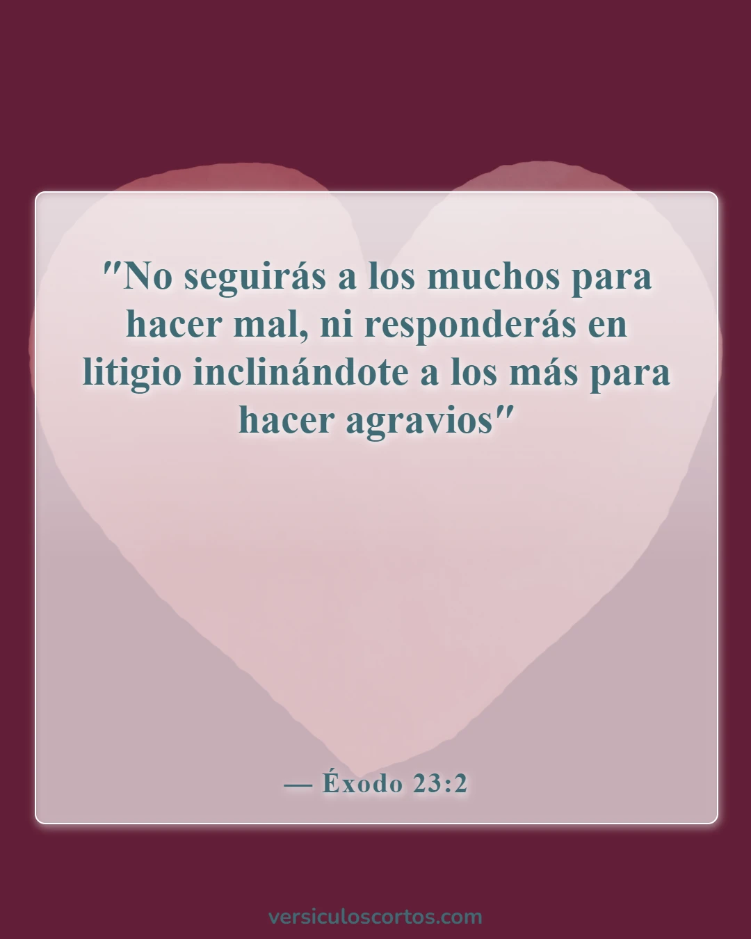 Versículos bíblicos sobre mantener compañía con pecadores (Éxodo 23:2)