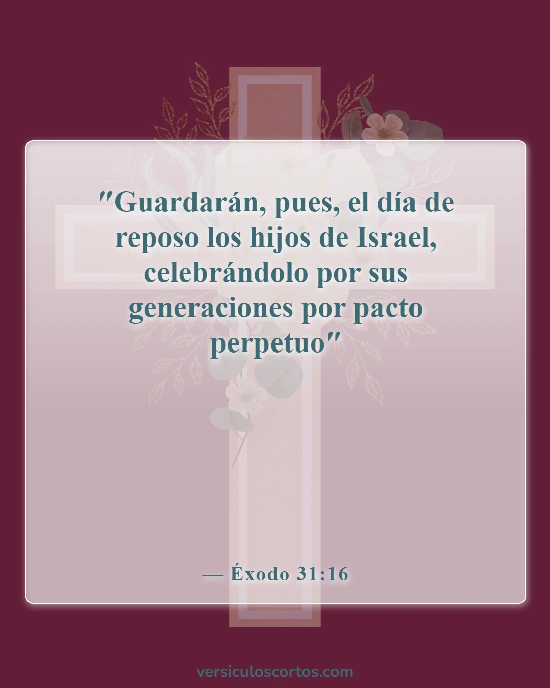 Versículos de la Biblia sobre el día de reposo (Éxodo 31:16)