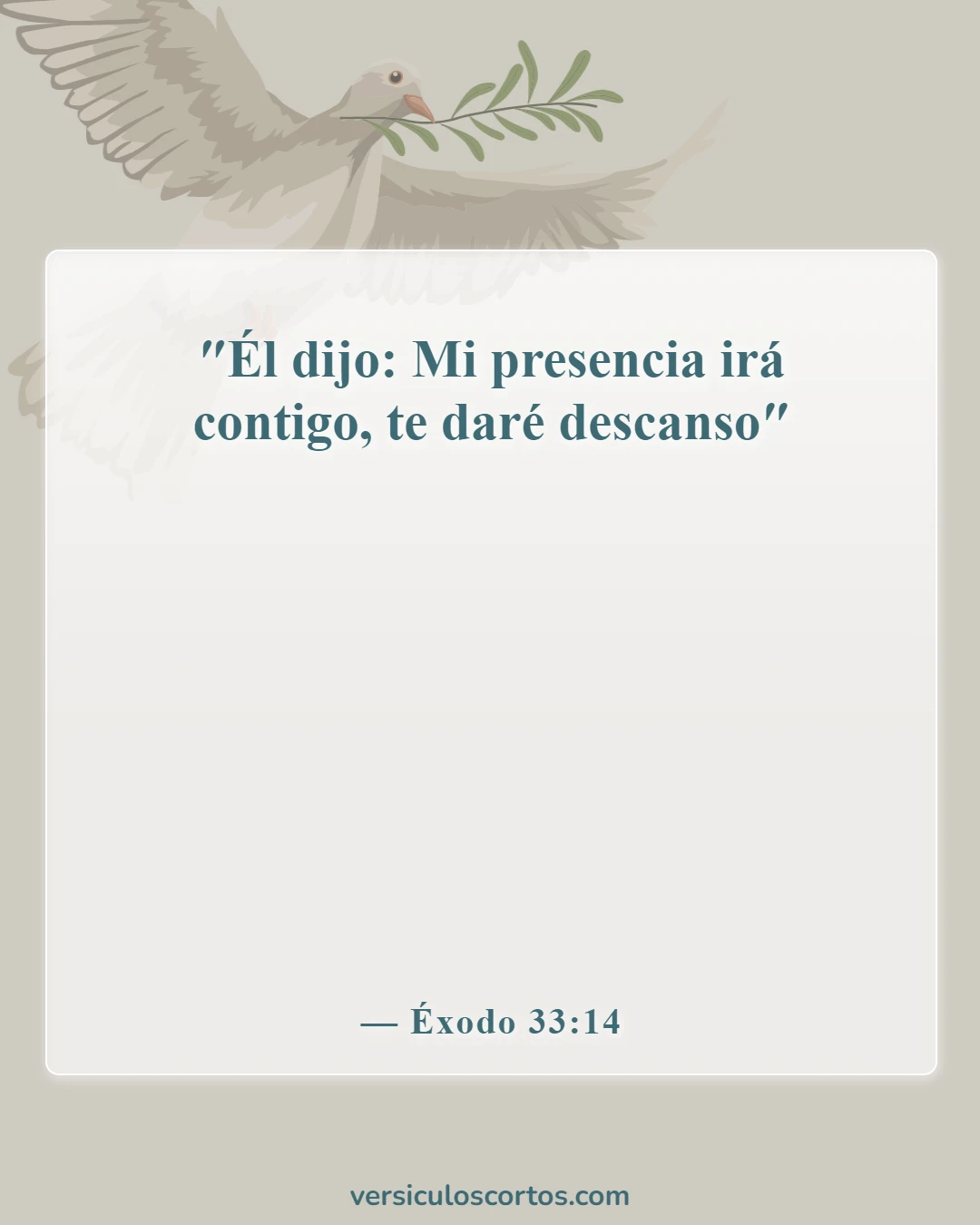Versículos de la Biblia sobre pasar tiempo con Dios (Éxodo 33:14)
