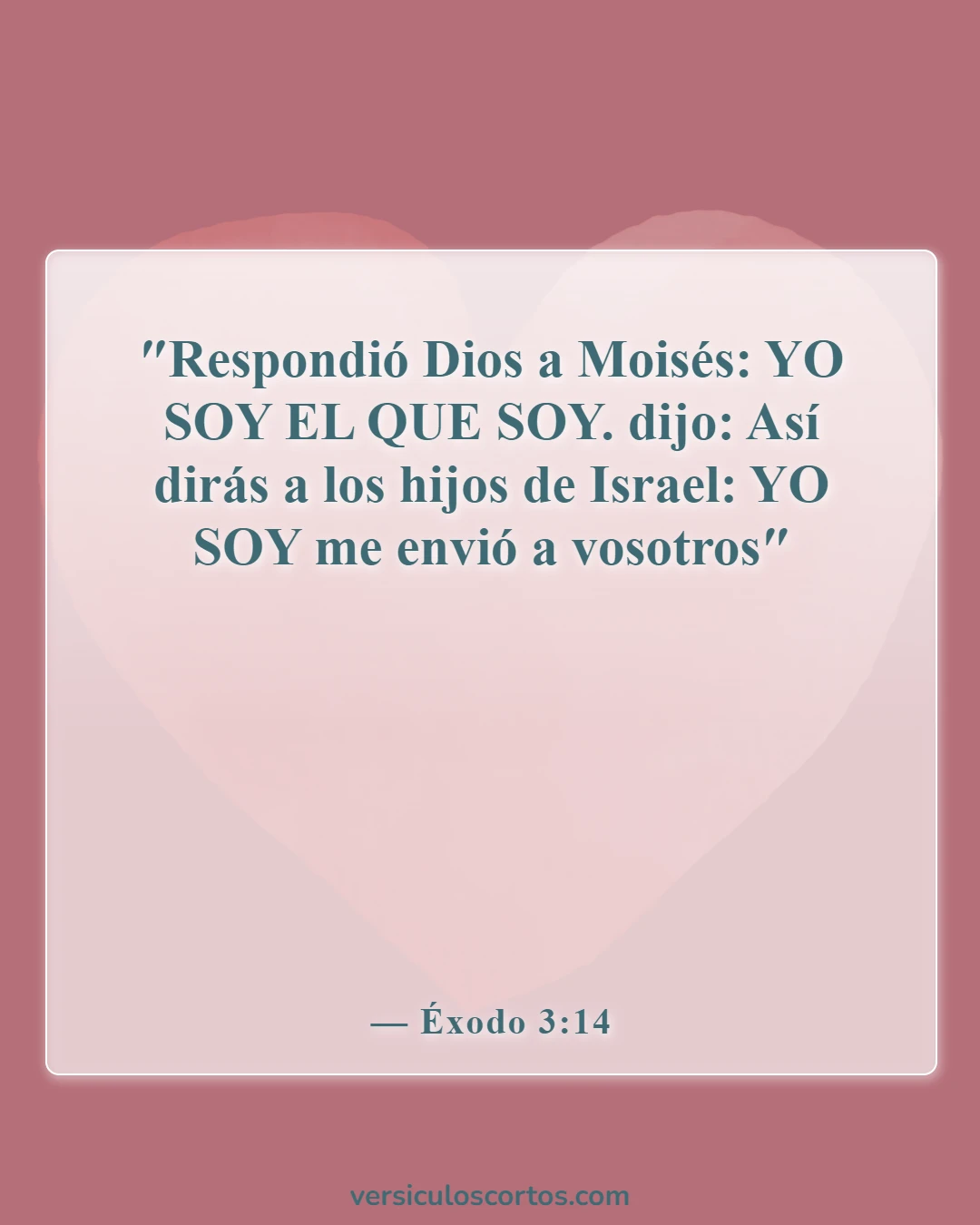 Versículos de la Biblia sobre Yo Soy (Éxodo 3:14)