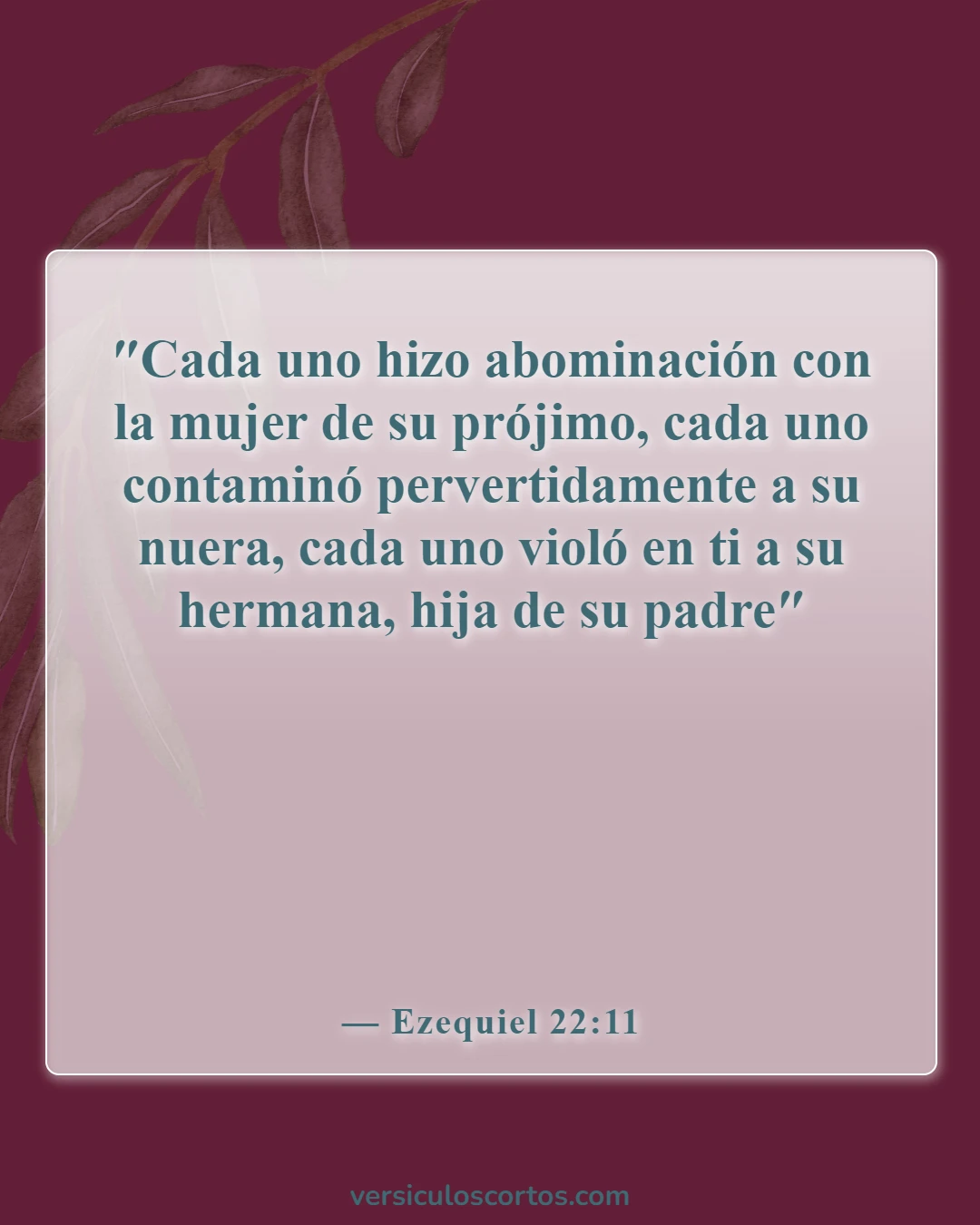 Versículos de la Biblia sobre el adulterio (Ezequiel 22:11)
