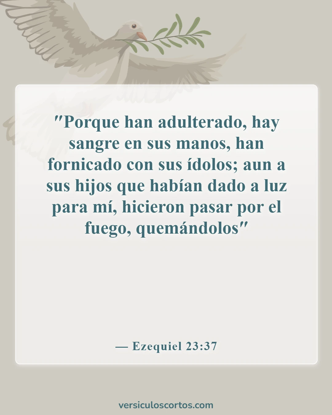 Versículos de la Biblia sobre cometer adulterio (Ezequiel 23:37)