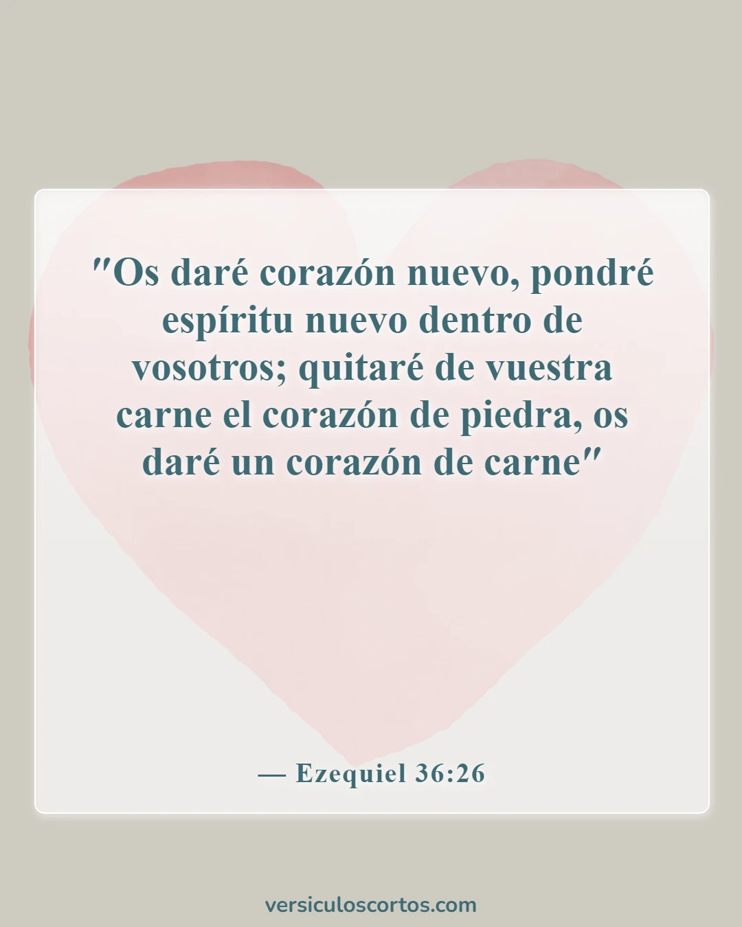 Versículos de la Biblia para parejas en tiempos difíciles (Ezequiel 36:26)