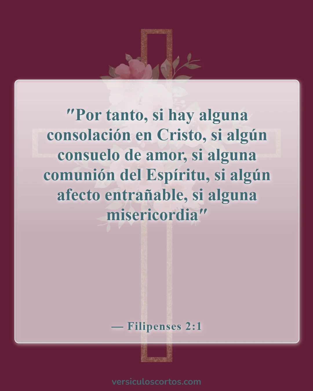 Versículos de la Biblia sobre apreciar a los demás (Filipenses 2:1)