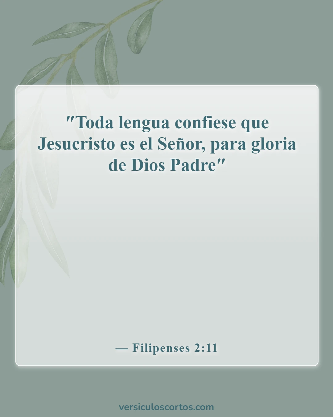 Versículos de la Biblia sobre honrar a Dios (Filipenses 2:11)
