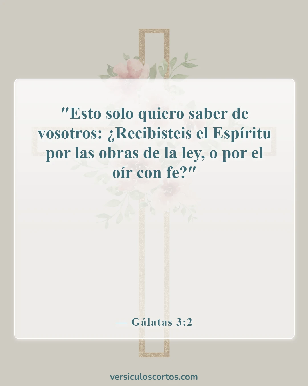 Versículos bíblicos sobre la justificación por la fe (Gálatas 3:2)